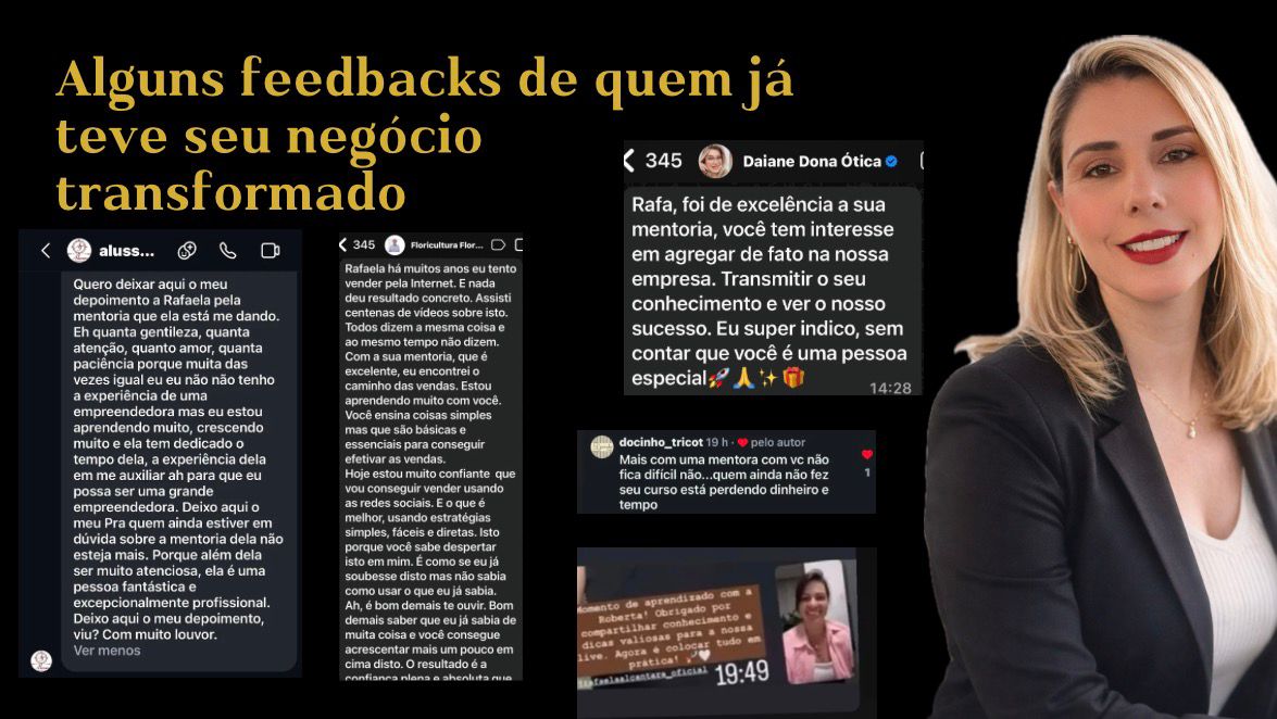 Depoimentos de clientes da mentoria com Rafaela Alcântara